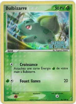 Bulbizarre (EX Gardiens de Cristal #46/100)