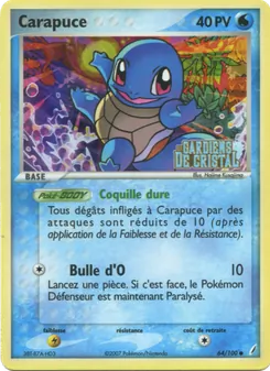 Carapuce (EX Gardiens de Cristal #64/100)