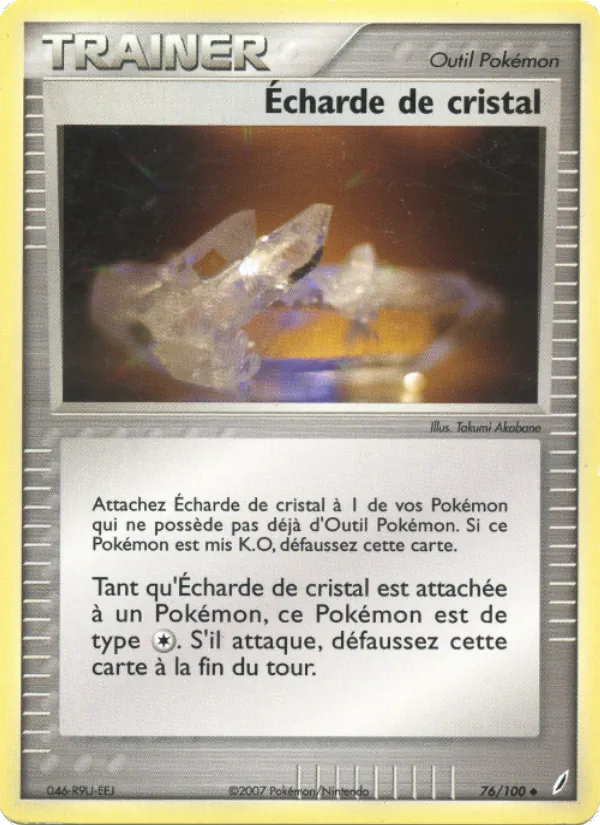 Écharde de cristal (EX Gardiens de Cristal #76/100)