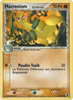 Macronium δ (EX Île des Dragons #26/101)
