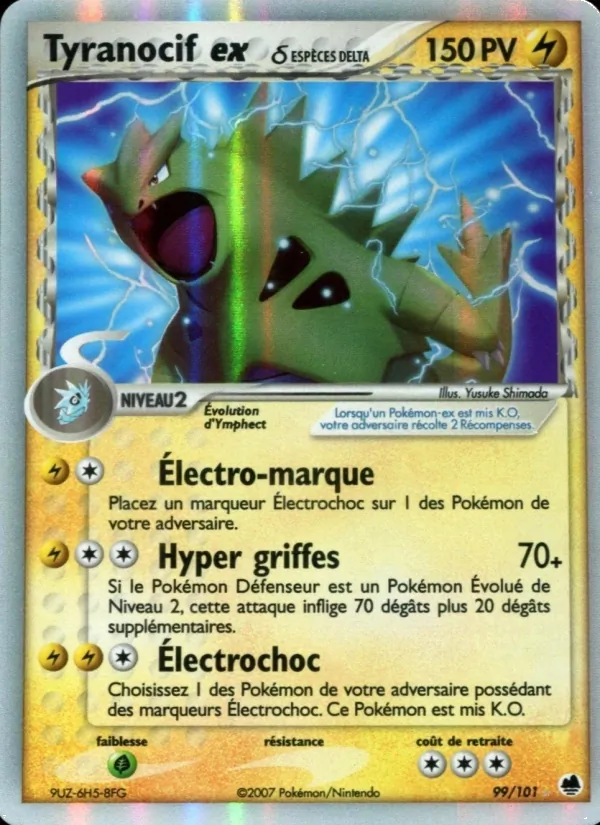 Tyranocif ex δ (EX Île des Dragons #99/101)
