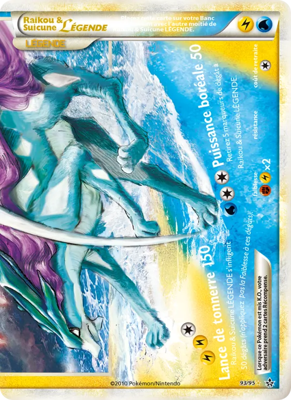 Raikou & Suicune LÉGENDE (bas) (Déchaînement #93/95)
