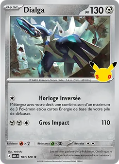 Dialga (30ᵉ Anniversaire #103/128)