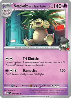 Noadkoko de la Team Rocket (Héros Transcendants #078/217)