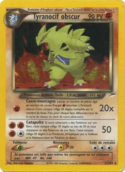 Tyranocif obscur (Neo Destiny #11/105)
