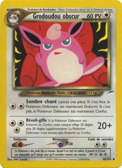 Grodoudou obscur (Neo Destiny #40/105)