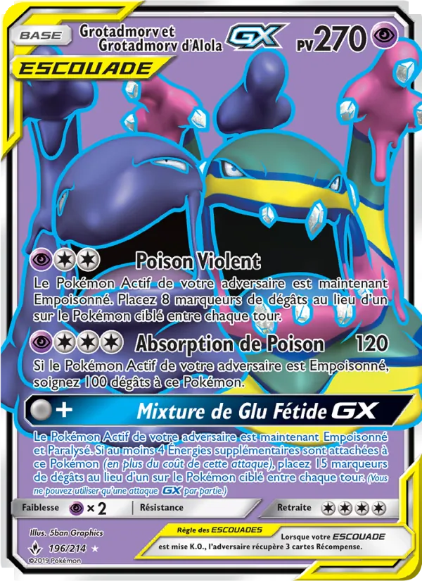 Grotadmorv et Grotadmorv d’Alola GX (Unbroken Bonds #196/214)