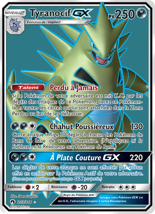 Tyranocif GX (Lost Thunder #203/214)