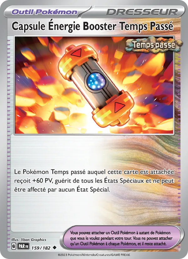 Capsule Énergie Booster Temps Passé (Faille Paradoxe #159/182)