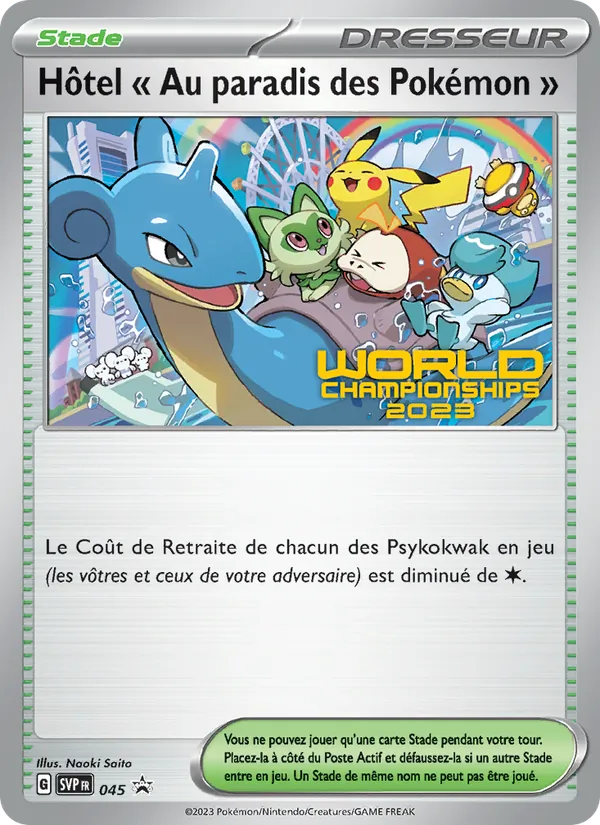 Hôtel " Au paradis des Pokémon " (SVP Black Star Promos #045/225)