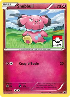 Snubbull (Bienvenue à Kalos #22/39)