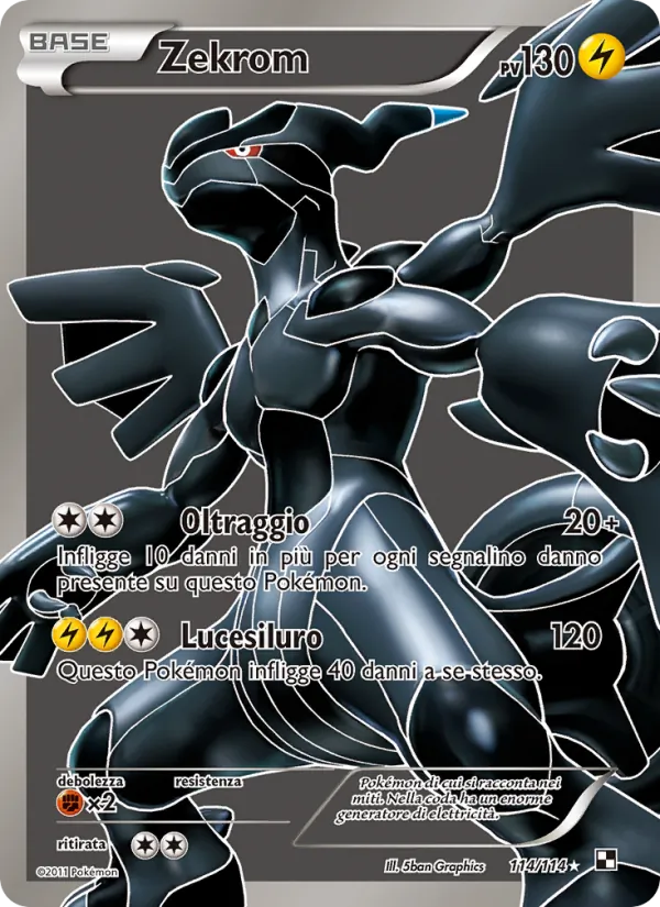 Zekrom (Nero e Bianco #114/114)