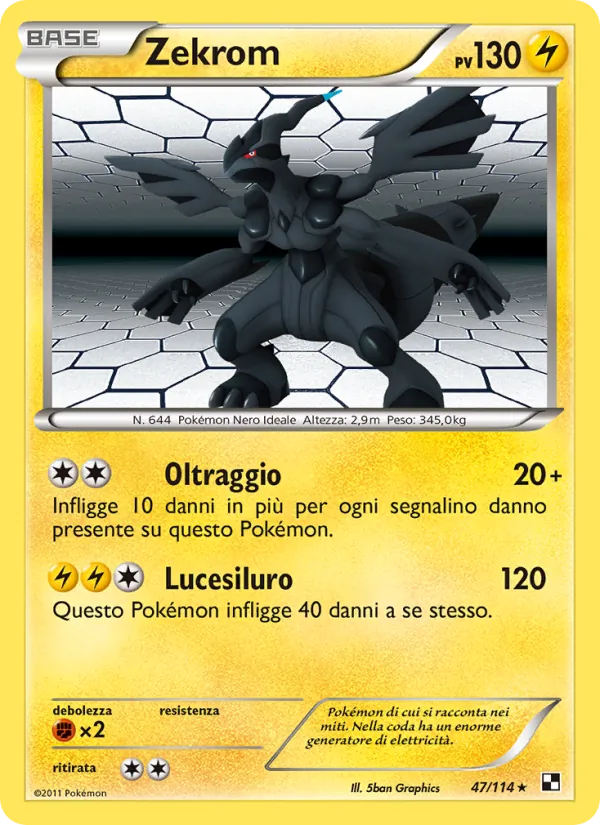 Zekrom (Nero e Bianco #47/114)
