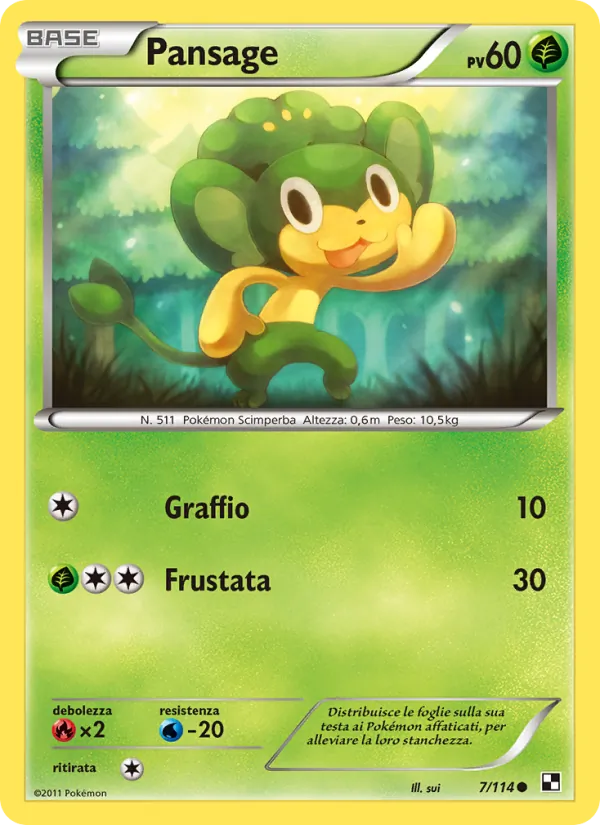 Pansage (Nero e Bianco #7/114)
