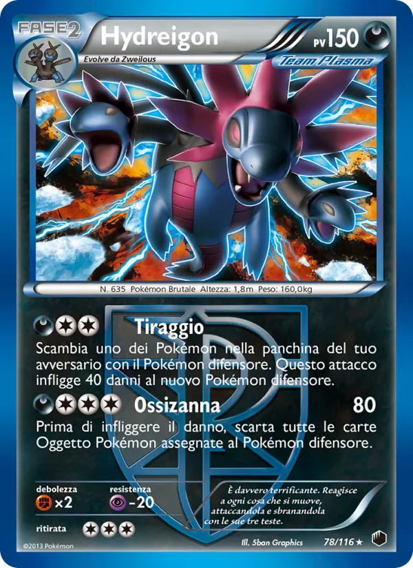 Hydreigon (Glaciazione Plasma #78/116)
