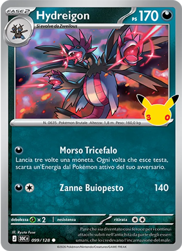 Hydreigon (30th Celebration #099/128)
