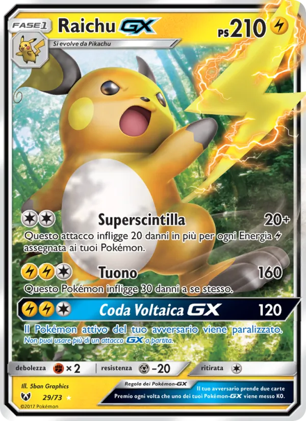 Raichu GX (Leggende Iridescenti #29/73)