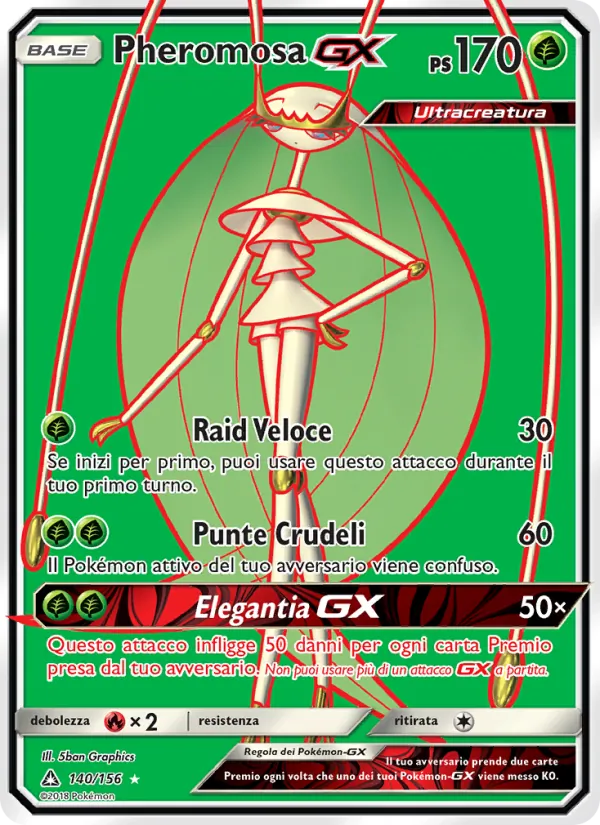 Pheromosa GX (Ultraprisma #140/156)