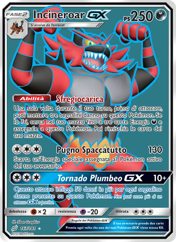 Incineroar GX (Gioco di Squadra #167/181)