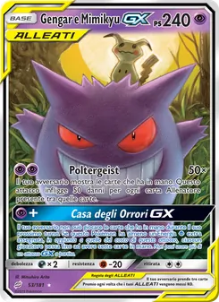 Gengar e Mimikyu GX (Gioco di Squadra #53/181)