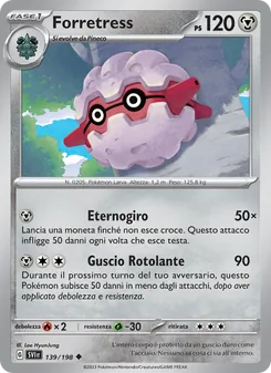 Forretress (Scarlatto e Violetto #139/198)