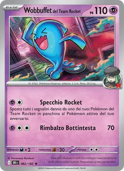 Wobbuffet del Team Rocket (Rivali Predestinati #082/182)