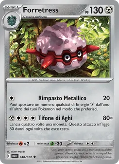 Forretress (Rivali Predestinati #140/182)