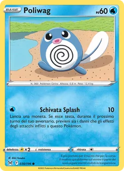 Poliwag (Origine Perduta #030/196)