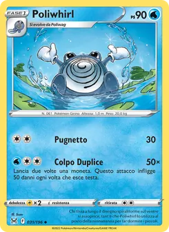Poliwhirl (Origine Perduta #031/196)