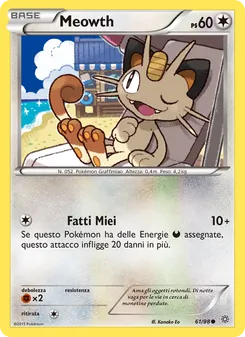Meowth (Antiche Origini #61/98)