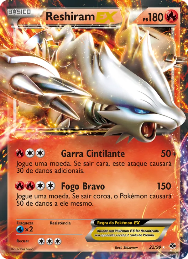 Reshiram-EX (Next Destinies #22/99)