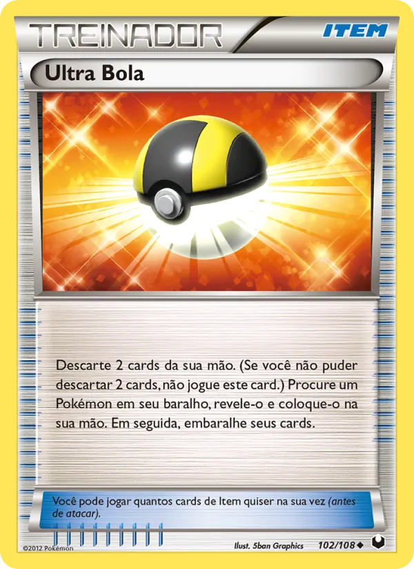 Ultra Bola (Dark Explorers #102/108)