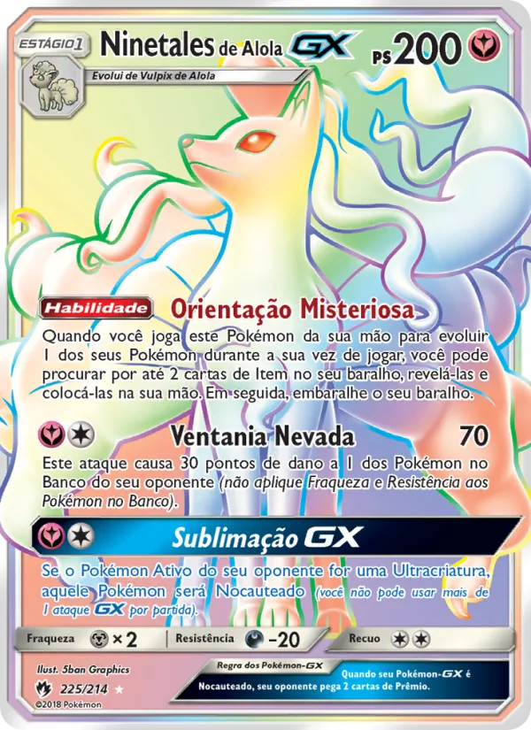 Ninetales de Alola GX (Lost Thunder #225/214)