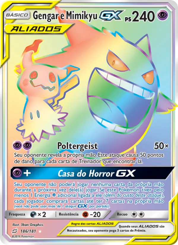 Gengar e Mimikyu GX (Team Up #186/181)