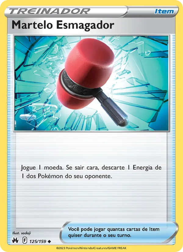 Martelo Esmagador (Crown Zenith #125/159)